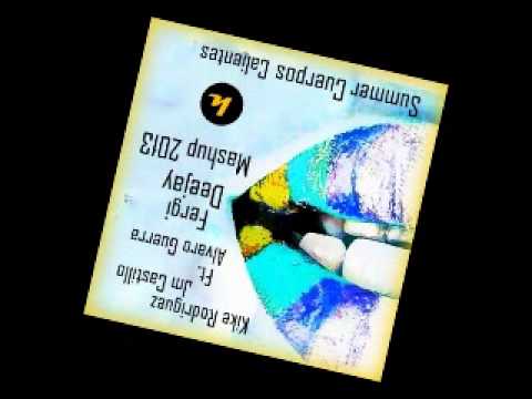 Kike Rodriguez,JM Castillo Ft  Alvaro Guerra & Kilian Dominguez   Summer Cuerpos Calientes Fergi Dee