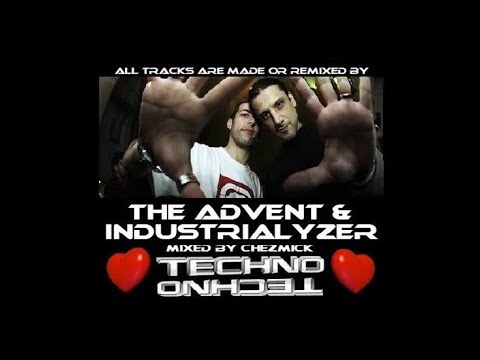 The Advent & Industrialyzer (Techno session part2)
