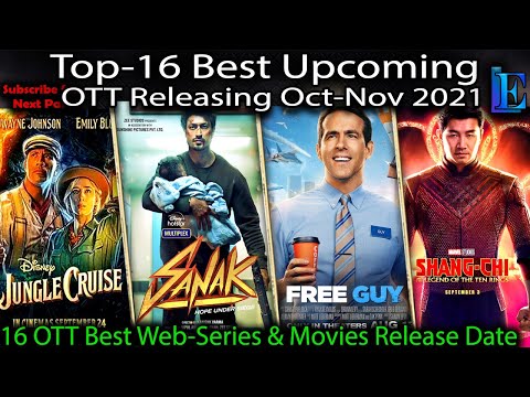 Best-16 Upcoming OTT OCT-NOV 2021 Web-Series & Movies ON #Netflix #Amazon #Disney+ #Voot #YouTube
