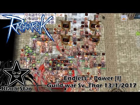 RagnaroK | `Endless • Power [I] Guild war Sv. Thor 13/1/2017