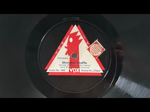 SAM WOODING: Shanghai Shuffle! (Take B) - HOT - 1925