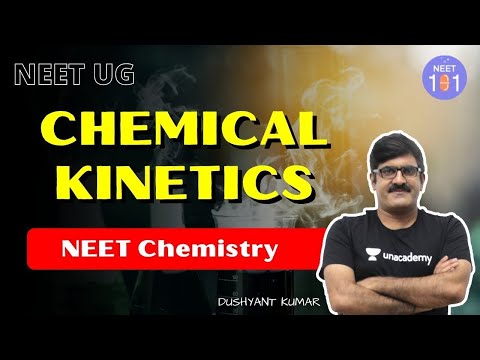 Chemical Kinetics | NEET UG | @NEET 101 | Dushyant Kumar  | NEET Legends  (one shot)