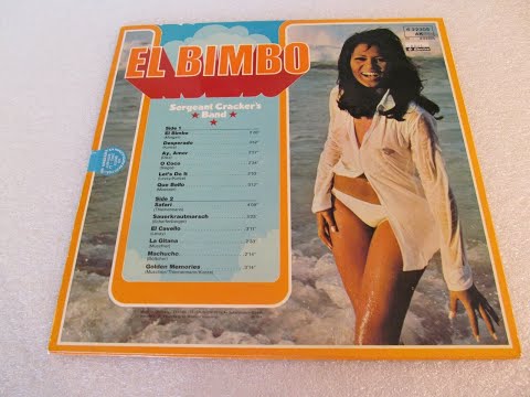 Sergeant Crackers Band - EL BIMBO (LATIN DISCO) Full Album 1975