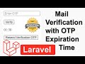 How To Do Mail Verification With OTP Expiration Time In Laravel Laravel Mail Verification With OTP
