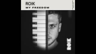 Download lagu ROIK - MY FREEDOM (hIMyNIGHTMARE BOOTLEG) mp3