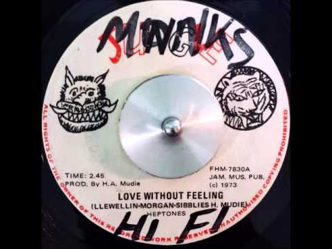 Heptones - Love Without feeling + Dub "JUNGLE"