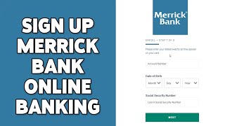 How To Sign Up Merrick Bank Online Banking 2024 | Create/Register Merrick Online Banking Account
