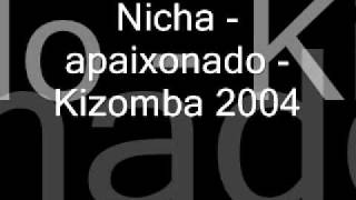 Nicha   apaixonado   Kizomba 2004