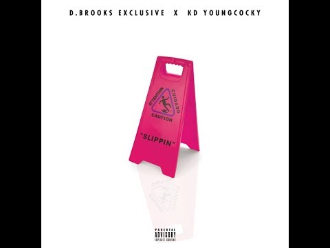 D.Brooks Exclusive x KD Young Cocky - Slippin