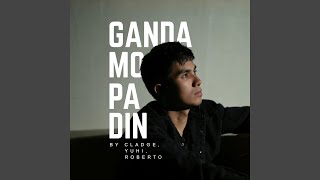 Download lagu Ganda Mo Pa Din mp3 Download lagu Ganda Mo Pa Din mp3