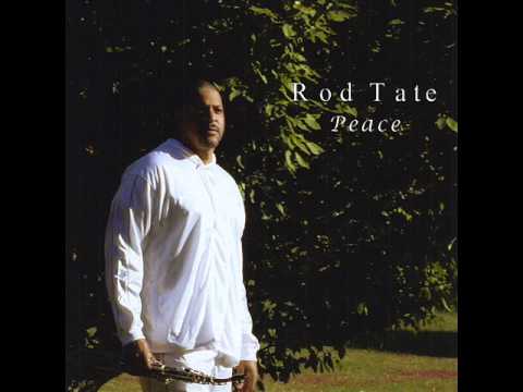 Rod Tate - Remember When....