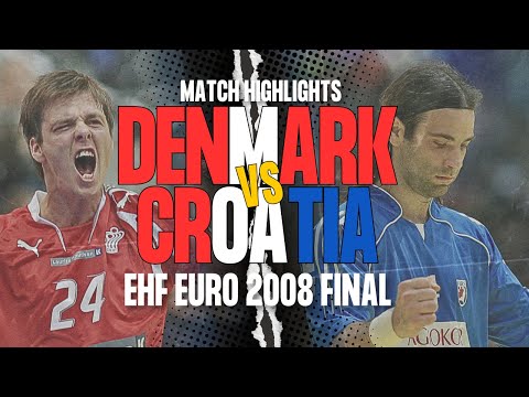 Their first-ever European title 🏆 | Denmark vs. Croatia | EHF EURO 2008 | FINAL Highlights
