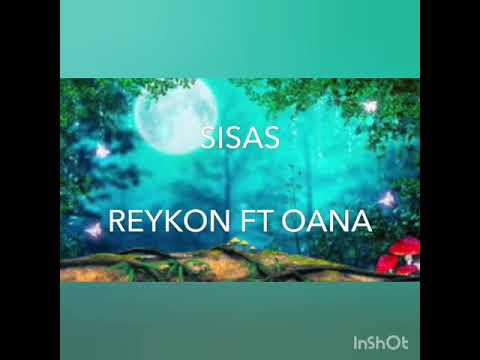 Sisas Keikon ft Oana LETRA