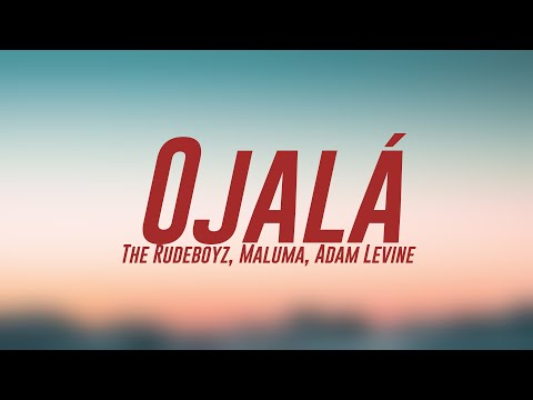 Ojalá - The Rudeboyz, Maluma, Adam Levine {Lyrics Video} 🐳