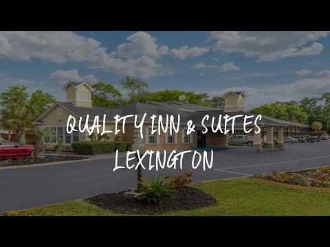 Quality Inn & Suites Lexington Review - Lexington , United States of America
