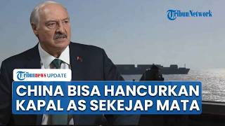 AS Diminta Tak Macam macam dengan China, Kapal Perang Bisa Musnah dalam Sekejap dan Diyakini Kalah