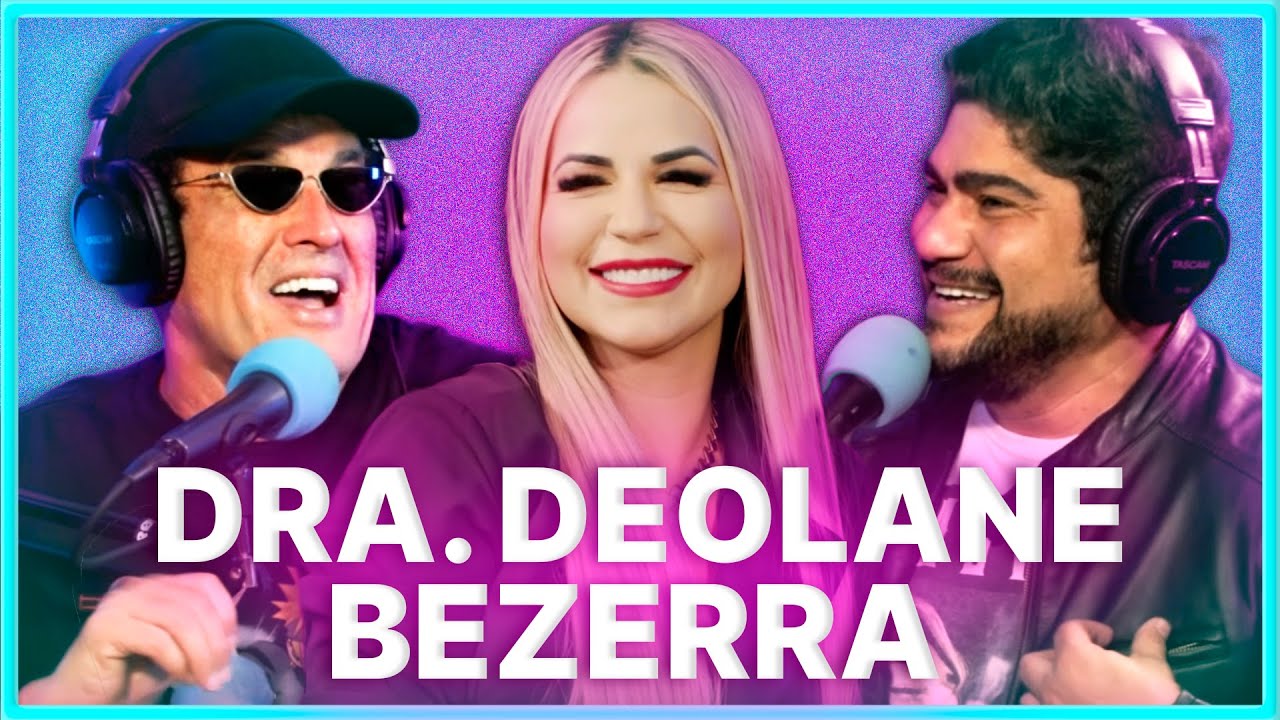 Dra. Deolane Bezerra | Podcast Papagaio Falante