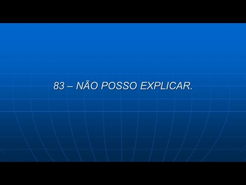 Harpa Cristã 083-  Não Posso Explicar