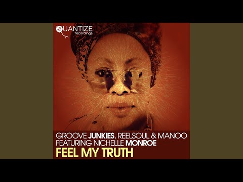 Feel My Truth (DJ Spen, Manoo, GJs & Reelsoul Dub of Truth)