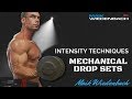 Intensity techniques For Bigger Gains- Part 3 Mechanical Drop Sets