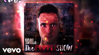 Bruno Saravia - The Puppet Show