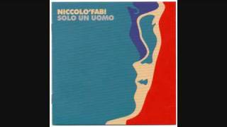 Niccolò Fabi - Fuori o dentro