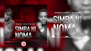Whozu & Donat Mwanza - Simba ni Noma (Official Audio)