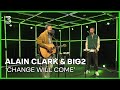 Alain Clark en Big2 spelen 'Change Will Come' | 3FM Live Box | NPO 3FM