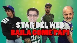 GLI AUTOGOL FEAT STAR DEL WEB - BAILA COMO EL PAPU (HIGHLANDER DJ PARODY)