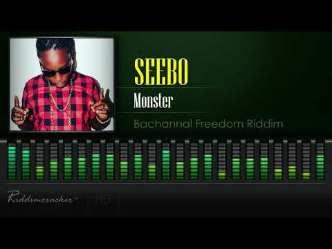 Seebo - Monster (Bachannal Freedom Riddim) [Soca 2018] [HD]