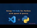 Setup VS Code for Python with Pyenv and Poetry