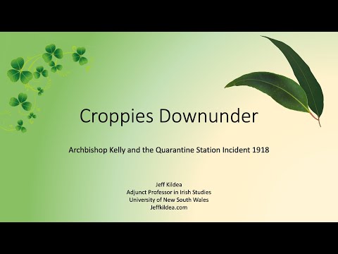 Archbishop Kelly and the Quarantine Station Incident of 1918