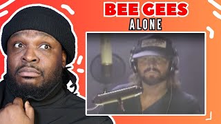 They sound Different! | Bee Gees - Alone | REACTION/REVIEW