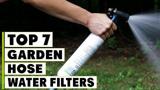 Top 7 Best Garden Hose Water Filters in 2026 | Detailed Revi