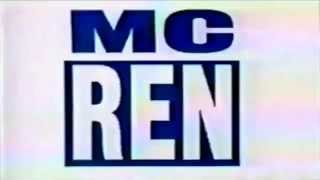 Ruthless Records presents &quot;Kizz My Black Azz&quot; by MC Ren