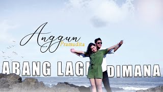 Download lagu Anggun Pramudita - Abang Lagi Dimana (Eneng Kangen Abang) ( MV) mp3 Download lagu Anggun Pramudita - Abang Lagi Dimana (Eneng Kangen Abang) ( MV) mp3