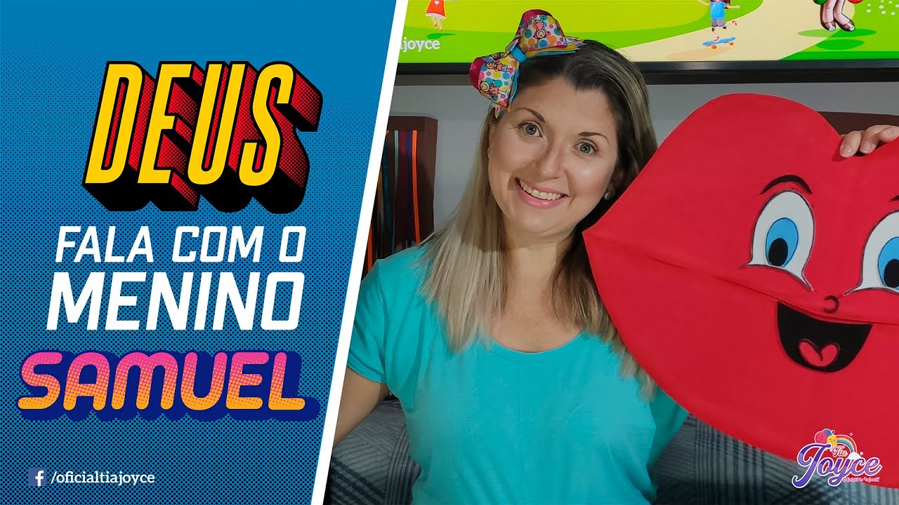 Deus fala com o menino Samuel!