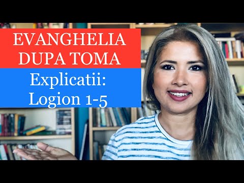 GOSPEL OF THOMAS - EXPLANATIONS: Logion 1-5