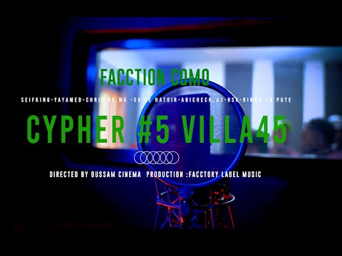 Facction Como - Cypher #5   SEIFKING,YAYAMED,CHRIS DU MG,SK LE HATOIR,ABICHECK AZ,RSK,RIMKA La pute