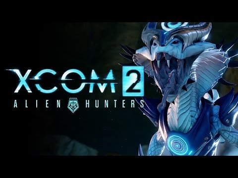 XCOM 2 - Alien Hunters DLC Pack Launch Trailer