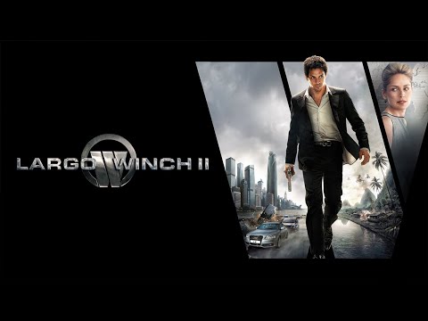 Largo Winch II (2011) | trailer