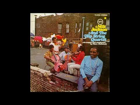 Milt Jackson And The Hip String Quartet   In Walked Bud