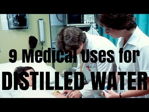 9 Great Medical Uses of Distilled Water