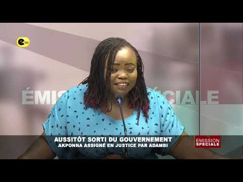 🛑AUSSITÔT SORTI DU GOUVERNEMENT : AKPONNA ASSIGNÉ EN JUSTICE PAR ADAMBI