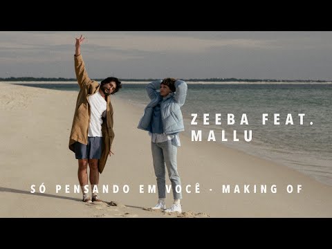 Zeeba feat Mallu Magalhães - Só Pensando em Você [Making Of]