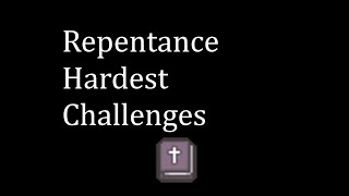 Top 5 Hardest Challenges in The Binding of Isaac: Repentance