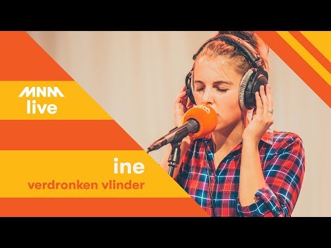 MNM LIVE: INE - Verdronken Vlinder