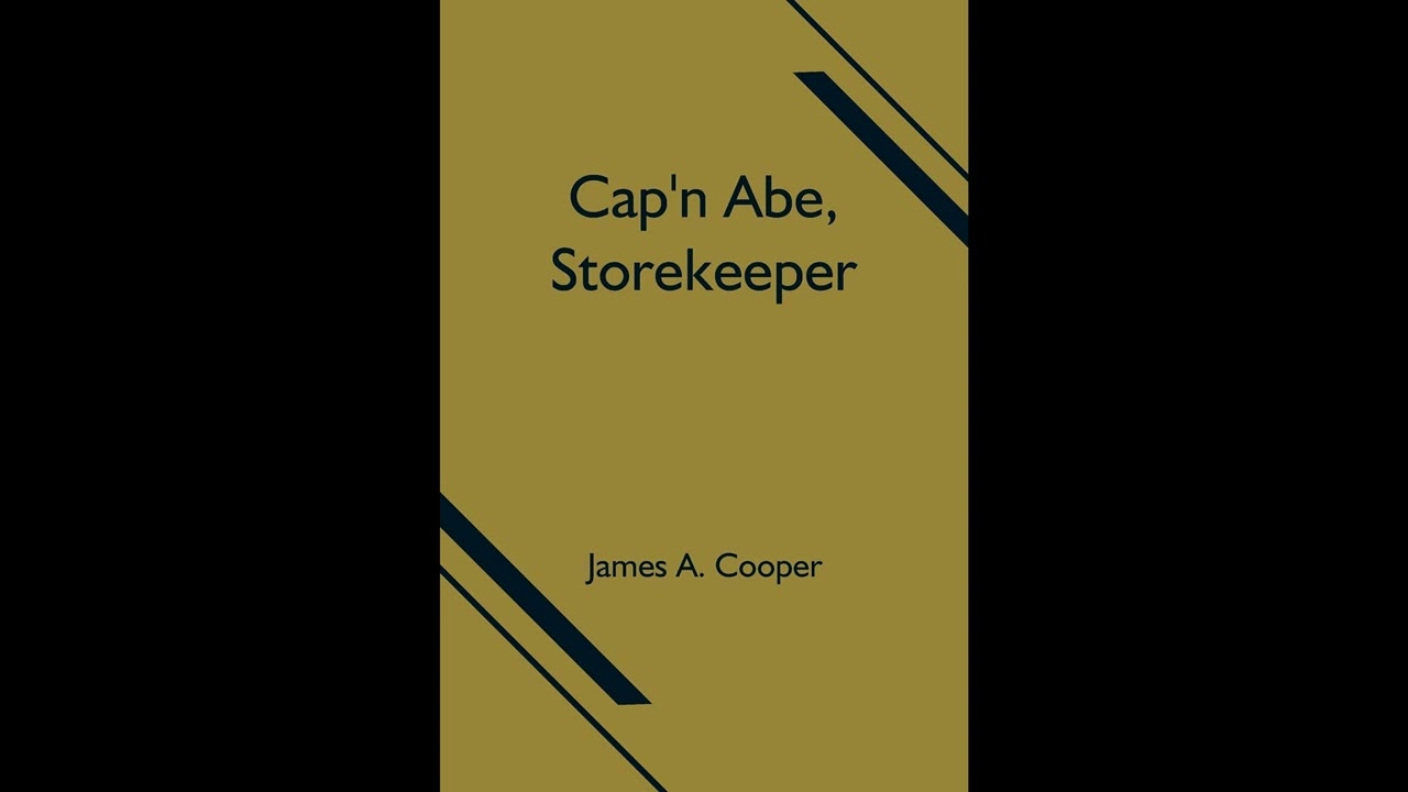 Cap'n Abe, Storekeeper
