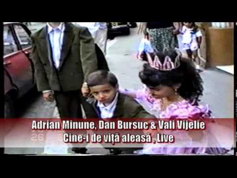 ADRIAN MINUNE ❌ DAN BURSUC ❌ VALI VIJELIE - CINE-I DE VITA ALEASA / MANELE DE COLECTIE - LIVE