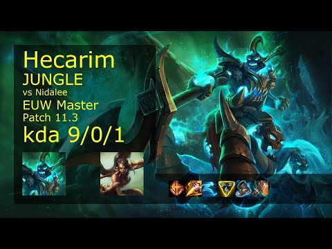 Hecarim vs Nidalee Jungle - EUW Master 9/0/1 Patch 11.3 Gameplay